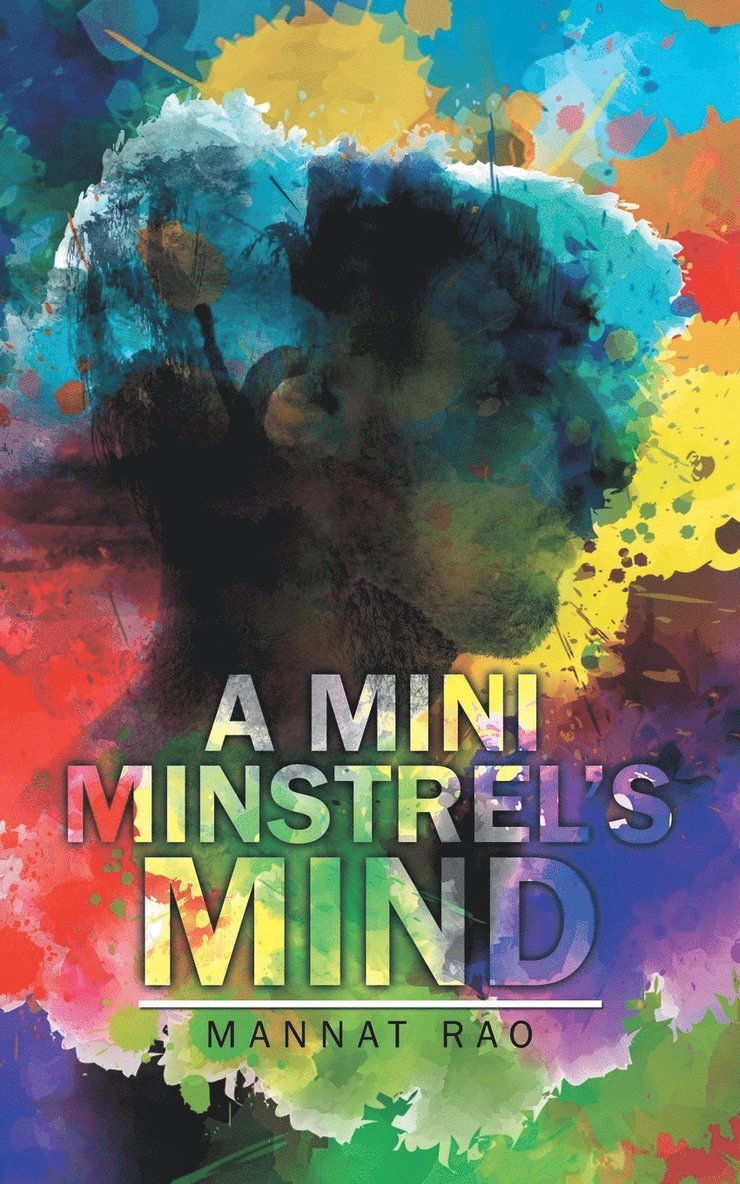 A Mini Minstrel's Mind 1