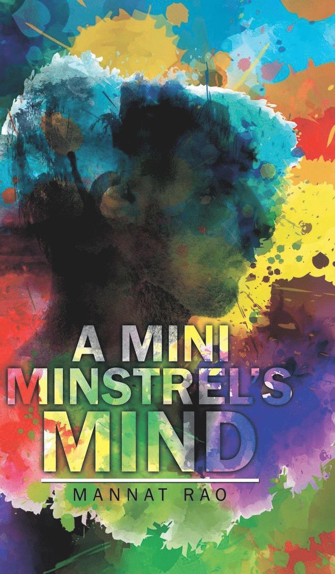 A Mini Minstrel's Mind 1