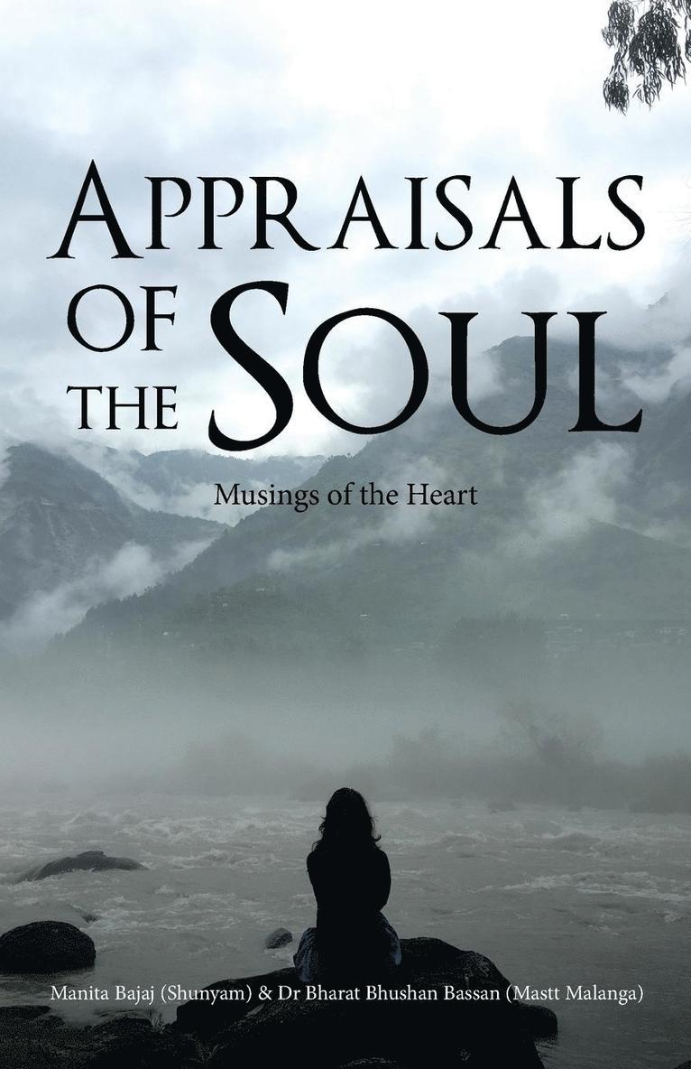 Appraisals of the Soul 1