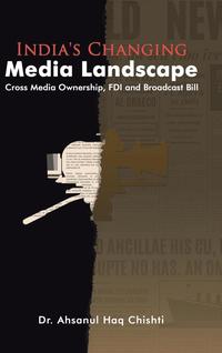 bokomslag India's Changing Media Landscape
