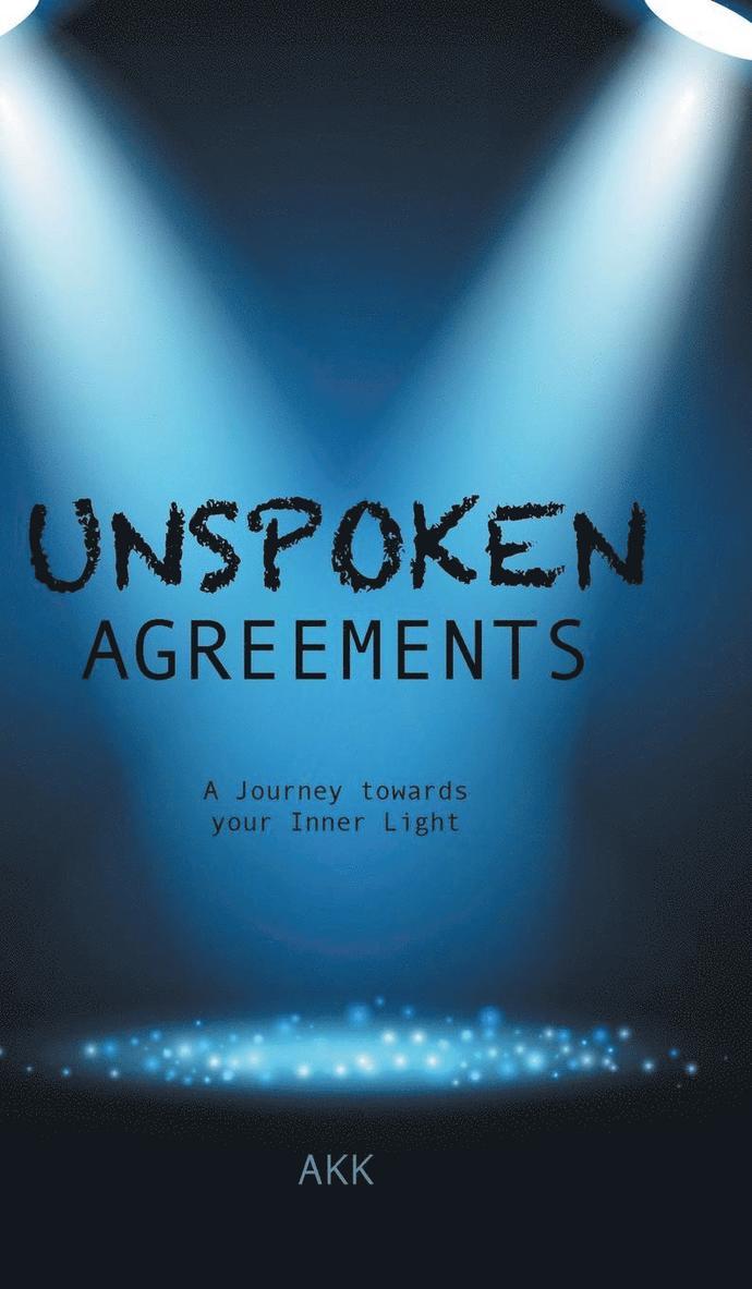 Unspoken Agreements 1