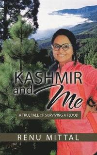 bokomslag Kashmir and Me