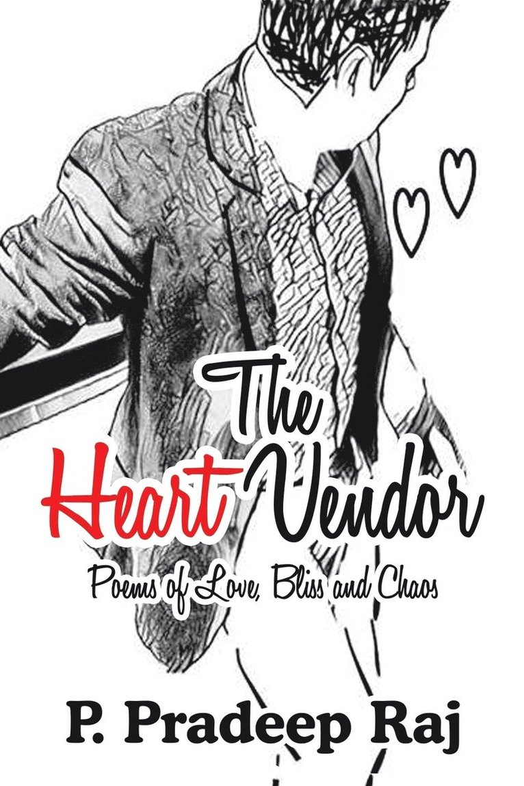 P Pradeep Raj, P. Pradeep Raj - Heart Vendor, Häftad