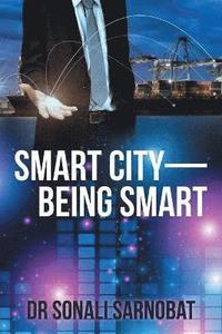 bokomslag Smart City-Being Smart