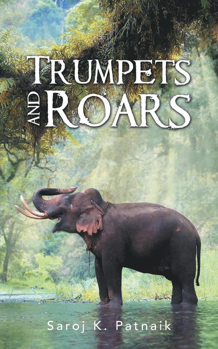 Trumpets and Roars 1