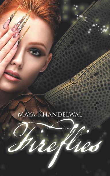Maya Khandelwal - Fireflies, Häftad
