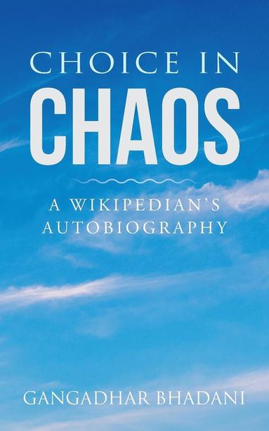 bokomslag Choice in Chaos
