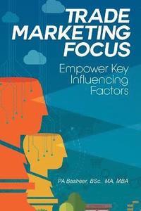 bokomslag Trade Marketing Focus