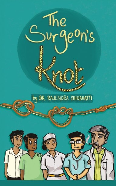 bokomslag The Surgeon's Knot