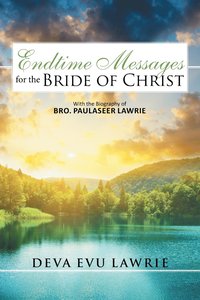 bokomslag Endtime Messages for the Bride of Christ