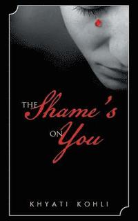 bokomslag The Shame's On You
