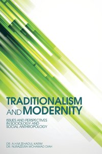 bokomslag Traditionalism and Modernity