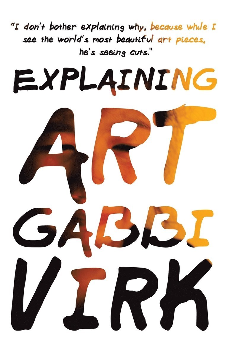 Gabbi Virk - Explaining Art, Häftad