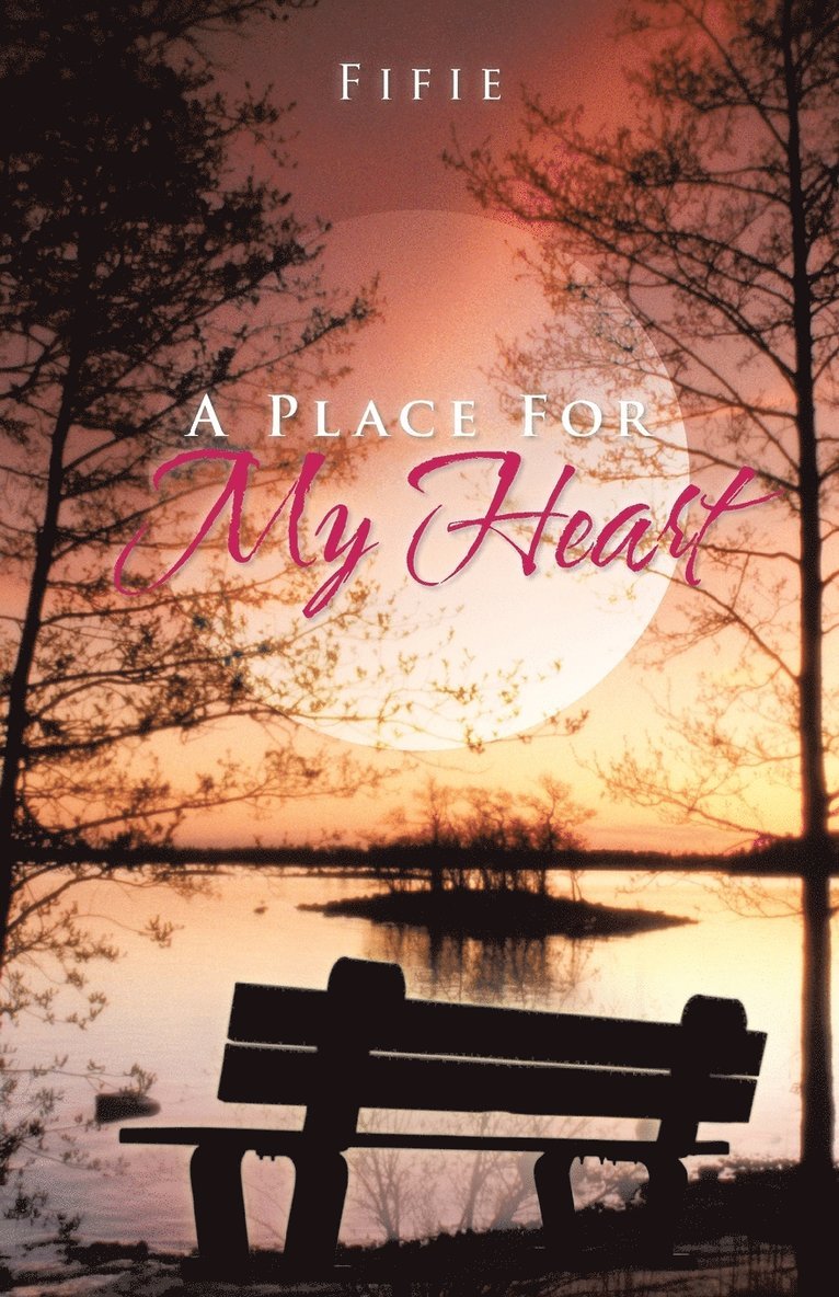 A Place for My Heart 1