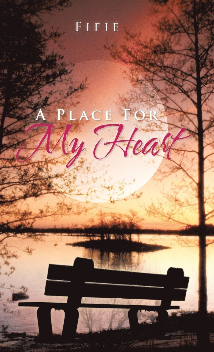 A Place for My Heart 1