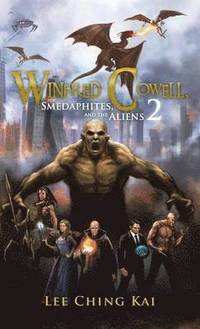 bokomslag Winfred Cowell, Smedaphites, and the Aliens 2