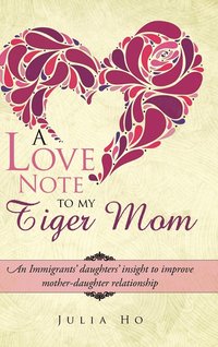 bokomslag Love Note to My Tiger Mom