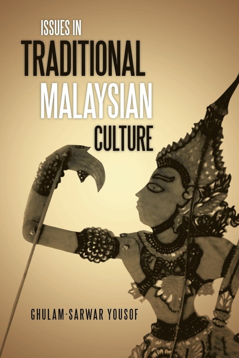 Issues in Traditional Malaysian Culture 1