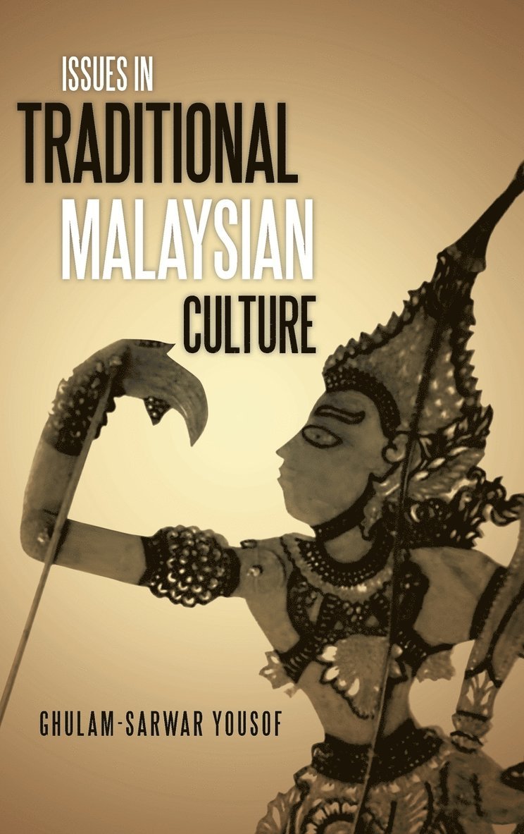 Issues in Traditional Malaysian Culture 1