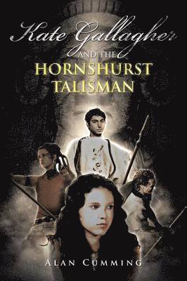 Kate Gallagher and the Hornshurst Talisman 1