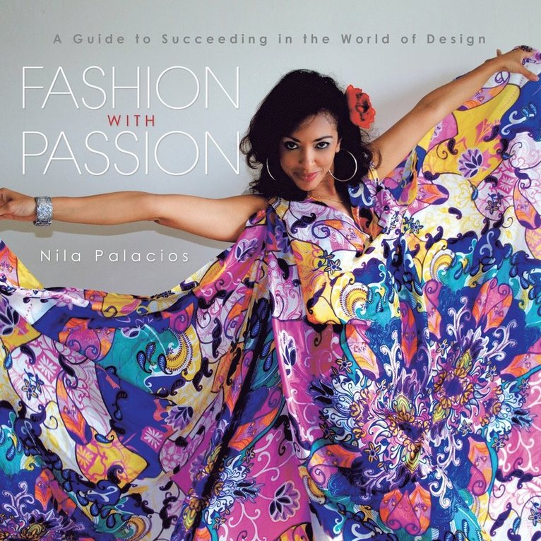 Nila Palacios - Fashion with Passion, Häftad