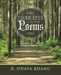 bokomslag Dark Eyes and Other Poems
