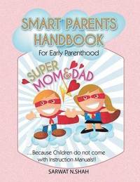 bokomslag Smart Parents Handbook for Early Parenthood