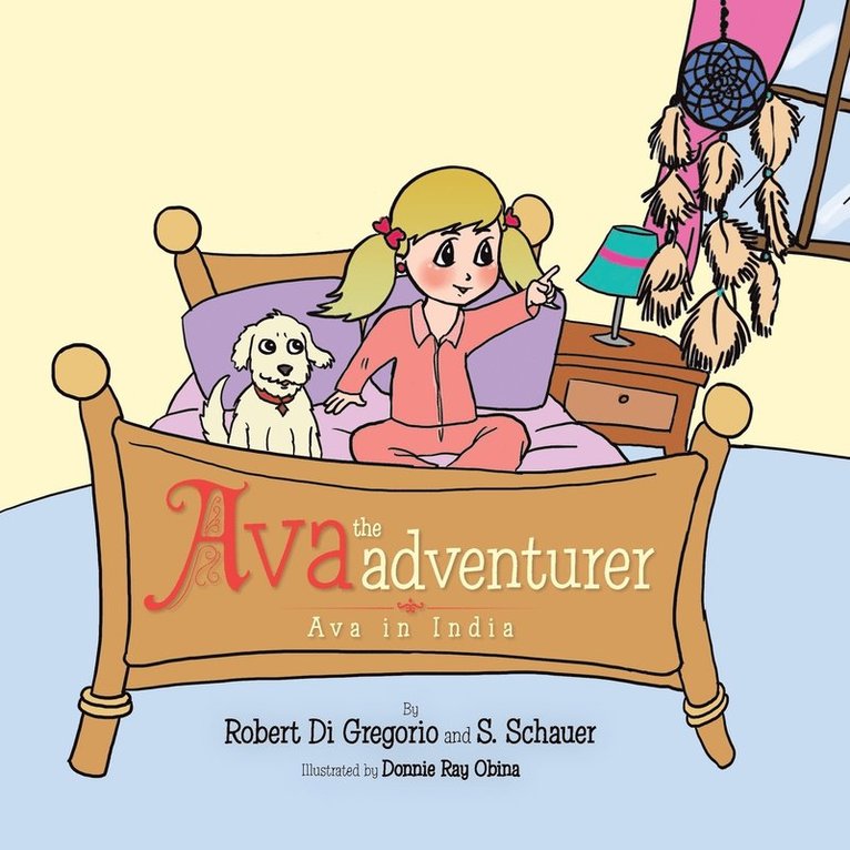 Robert Di Gregorio, S Schauer, S. Schauer - Ava the Adventurer, Häftad