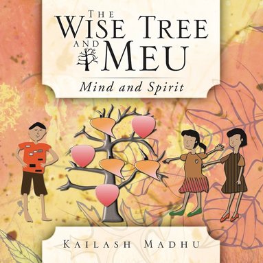 bokomslag The Wise Tree and Meu