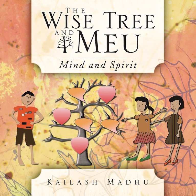 The Wise Tree and Meu 1