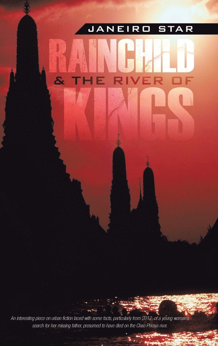 Janeiro Star - Rainchild & the River of Kings, Inbunden