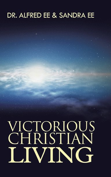 bokomslag Victorious Christian Living