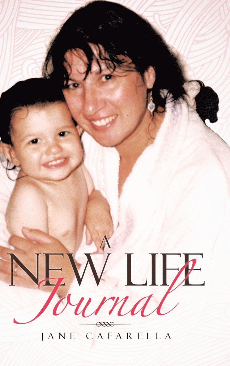 A New Life Journal 1