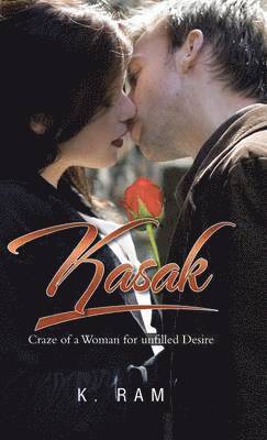 K Ram, K. Ram - Kasak, Inbunden