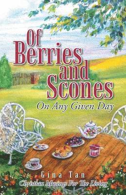 Of Berries and Scones 1