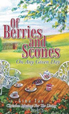 Of Berries and Scones 1