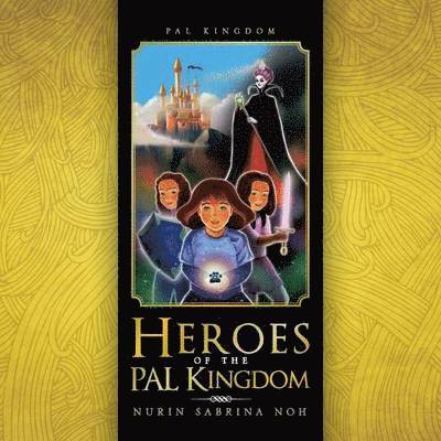 Heroes of the Pal Kingdom 1