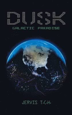 bokomslag Dusk Galactic Paradise