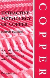 bokomslag Extractive Metallurgy of Copper