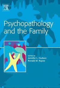 bokomslag Psychopathology and the Family