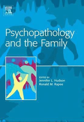 bokomslag Psychopathology and the Family