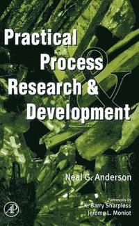 bokomslag Practical Process Research & Development