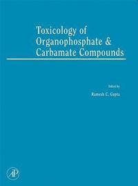 bokomslag Toxicology of Organophosphate & Carbamate Compounds