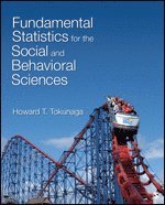 Fundamental Statistics for the Social and Behavioral Sciences