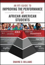bokomslag An RTI Guide to Improving the Performance of African American Students