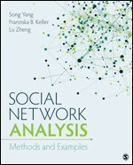 Song Yang, Franziska B Keller, Lu Zheng - Social Network Analysis, Häftad