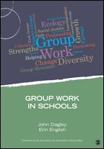 John Dagley, Erin English - Group Work in Schools, Häftad