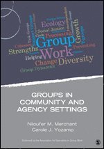 bokomslag Groups in Community and Agency Settings