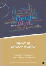 Robert K. Conyne, Leann J. Terry Diederich - What Is Group Work?, Häftad