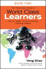 bokomslag The Take-Action Guide to World Class Learners Book 2